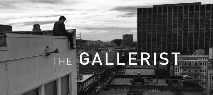the gallerist